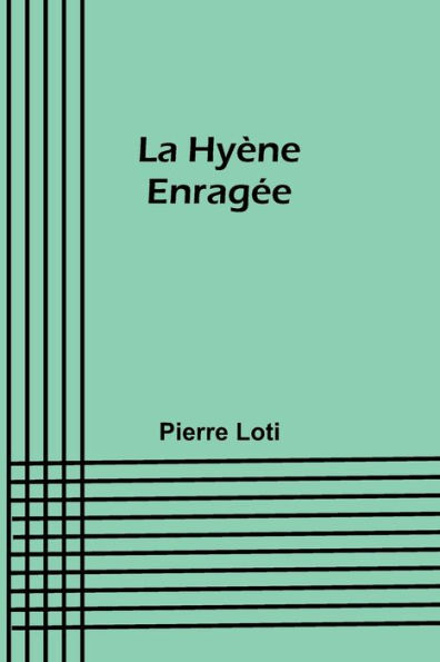 La HyÃ¯Â¿Â½ne EnragÃ¯Â¿Â½e