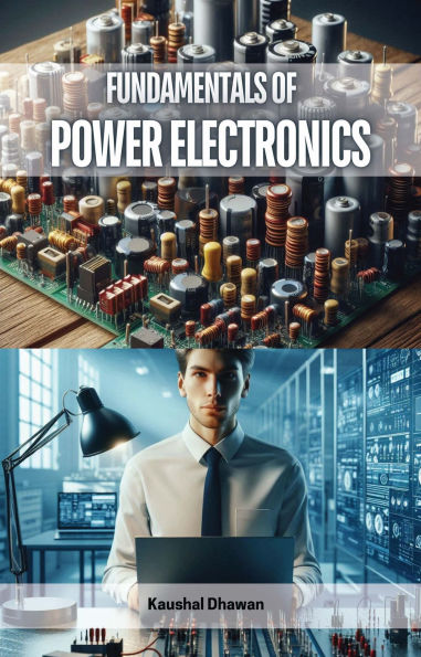Fundamentals of Power Electronics