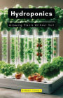 Hydroponics: Growing Plants Without Soil