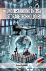 Understanding Energy Storage Technologies