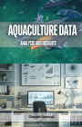 Aquaculture Data: Analysis and Insights