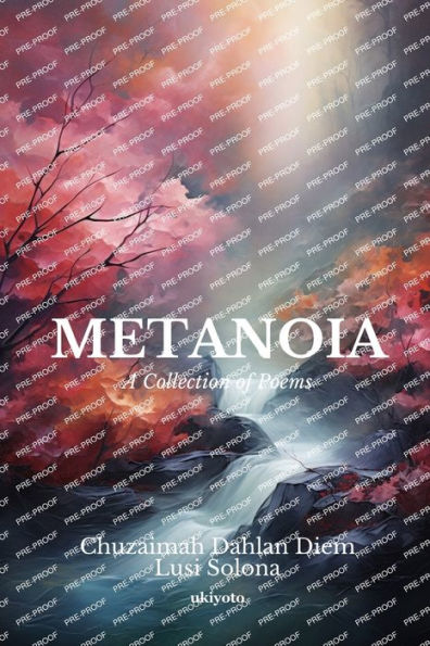 Metanoia: A Collection of Poems