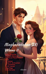 Title: Magkasintahan 3.0 Volume II, Author: Juliet Dimatulac