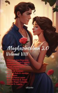 Title: Magkasintahan 3.0 Volume VIII, Author: Rica Leah Ann Regencia