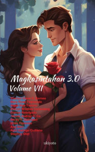 Title: Magkasintahan 3.0 Volume VII, Author: Sherlyn Diane S Bornea