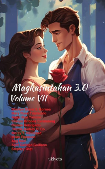 Magkasintahan 3.0 Volume VII