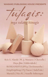 Title: Tulagis: Mga Tulang Hinugis, Author: Haya Jhie