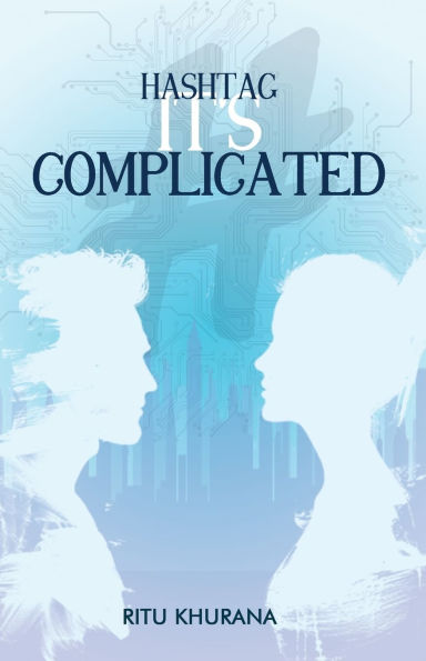 Hashtag: It's Complicated