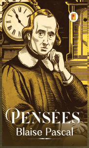 Title: Pensï¿½es (French Edition), Author: Blaise Pascal