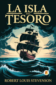 Title: La Isla Del Tesoro, Author: Robert Louis Stevenson