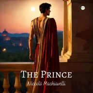 Title: The Prince, Author: Niccolò Machiavelli