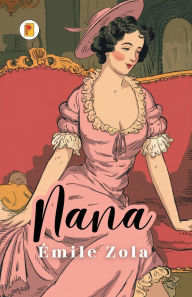 Title: Nana, Author: ïmile Zola