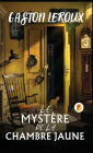 Le Mystï¿½re De La Chambre Jaune