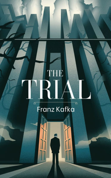 The Trial: The Original 1925 Unabridged and Complete (Spanish Edition)