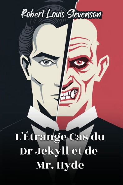 L'ï¿½trange Cas du Dr Jekyll et de Mr. Hyde