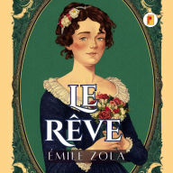 Title: Le Rêve, Author: Émile Zola