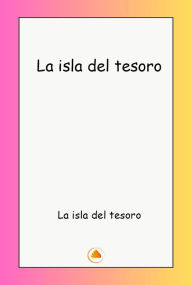 Title: La isla del tesoro, Author: Robert Louis Stevenson