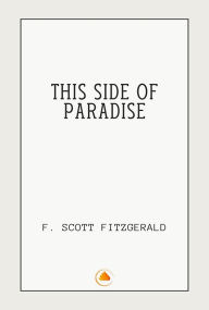 Title: This Side of Paradise, Author: F. Scott Fitzgerald