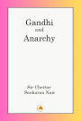 Gandhi and Anarchy