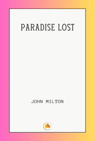 Title: Paradise Lost, Author: John Milton