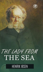 Title: The Lady from the Sea (Hardcover Library Edition), Author: Henrik Ibsen