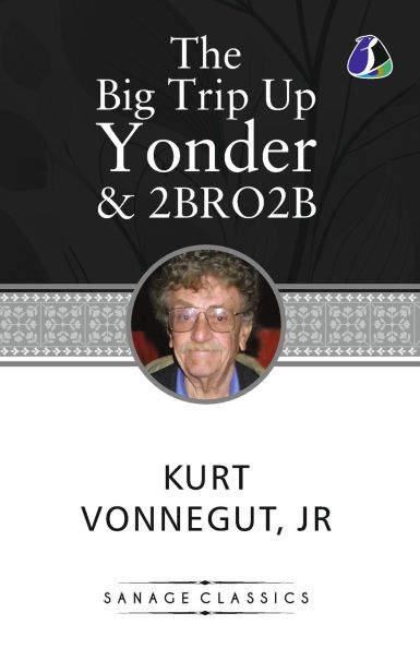 The Big Trip Up Yonder & 2 B R 0 2 B