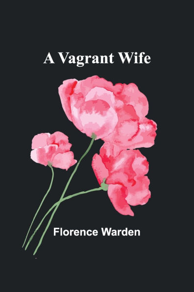 A Vagrant Wife