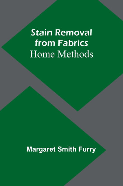 Stain Removal from Fabrics: Home Methods