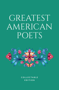 Title: Greatest American Poets, Author: Edgar Allan Poe