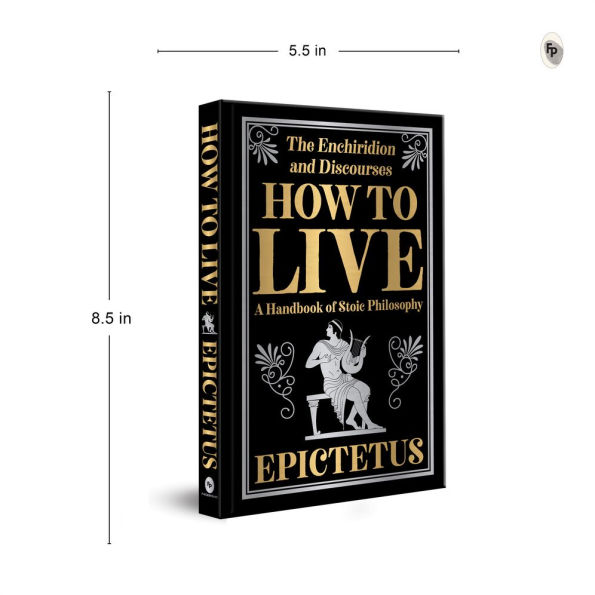 How to Live (Deluxe Hardbound Edition)