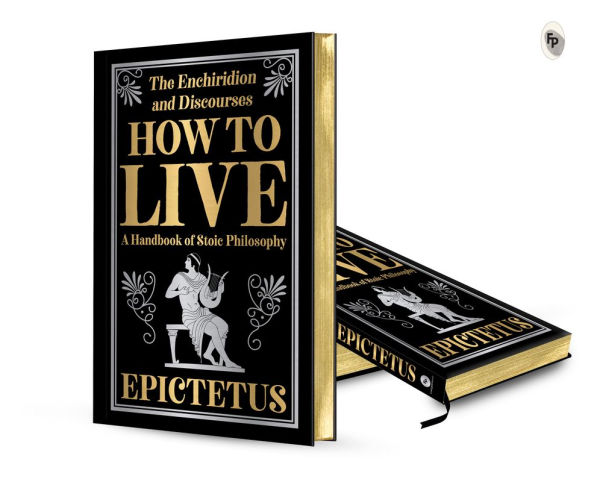 How to Live (Deluxe Hardbound Edition)