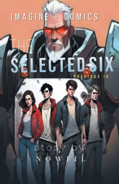 The Selected Six Previous 4
