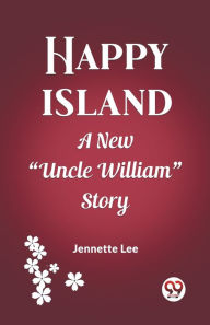 Title: Happy Island A New 