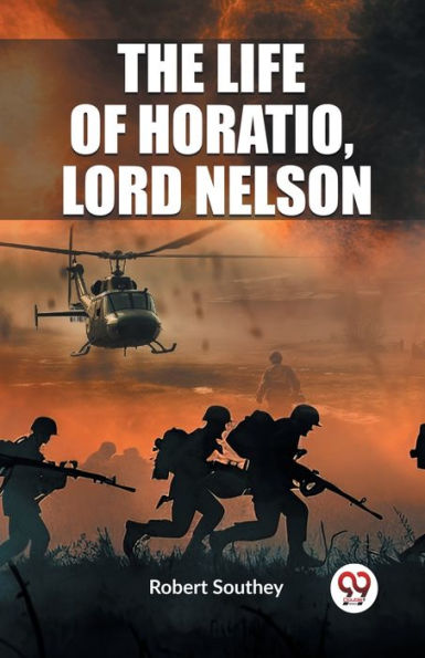 The Life of Horatio, Lord Nelson