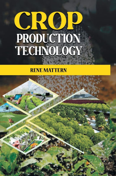 Crop Production Technology
