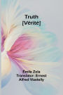 Truth [Vï¿½ritï¿½]