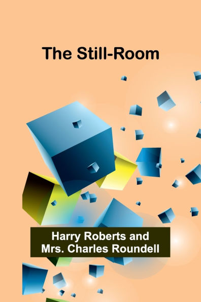 The Still-Room