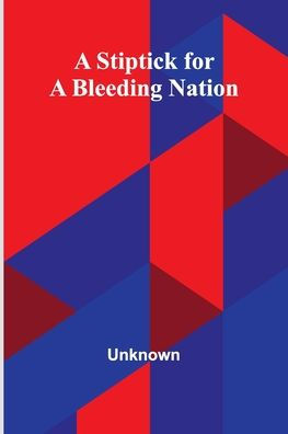 A Stiptick for a Bleeding Nation