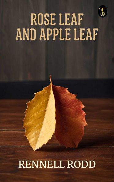 Rose Leaf and Apple Leaf