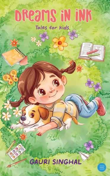Dreams in Ink: Tales for Kids