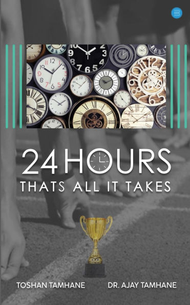 24 Hours: That's All It Takes!