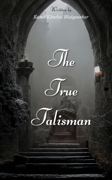 The True Talisman