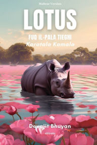 Title: Lotus fuq il-pala tiegħi, Author: Devajit Bhuyan