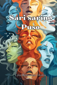 Title: Sari-saring Puso, Author: Lyka Remorozo Orobia