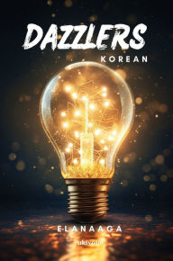 Title: Dazzlers Korean Version, Author: Elanaaga