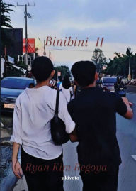 Title: Binibini II, Author: Ryan Kim Regoya