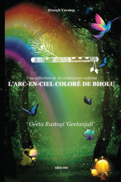 L'arc-en-ciel colorï¿½ de Bholu