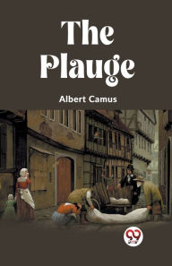 Title: The Plauge, Author: Albert Camus