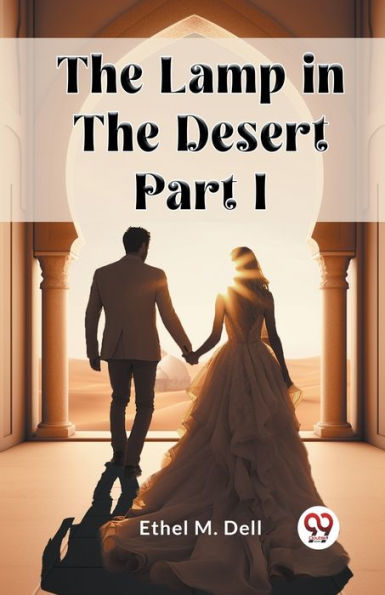 the Lamp Desert PART I