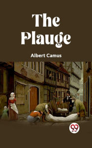 Title: The Plauge, Author: Albert Camus